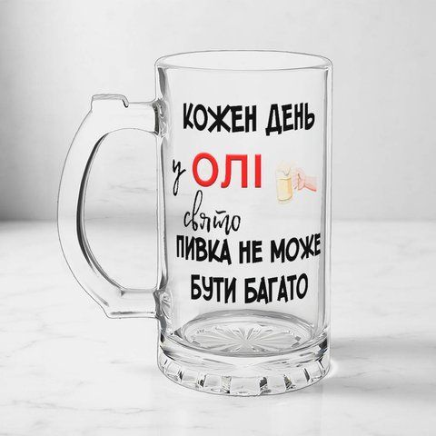 Бокал 0,5л пивной, прозрачный с принтом - Каждый день у Оли праздник, пивка много не бывает 11.20-05KS фото