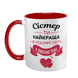 Чашка для Сестри, червона з принтом: Сестра краща 1.11.17-F фото 2