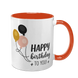 Чашка до Дня Народження, помаранчева з принтом - Happy Birthday to you 6.1.21 фото