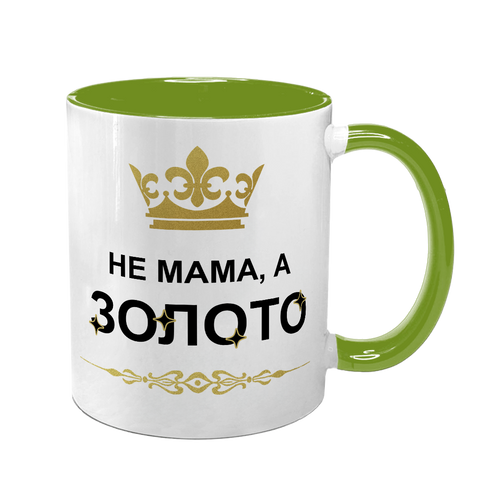 Чашка для Мами, салатова з принтом: Не Мама, а золото 2 1.1.26-F фото