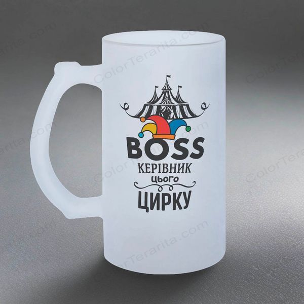 Бокал 0,5л пивной, матовый с принтом - BOSS этого цирка 8.1.15-05KM фото